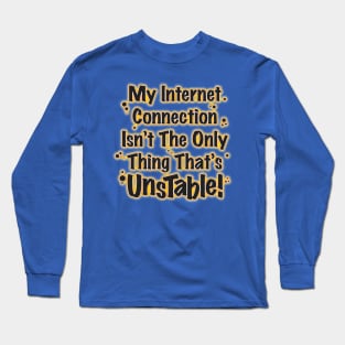 Unstable Long Sleeve T-Shirt